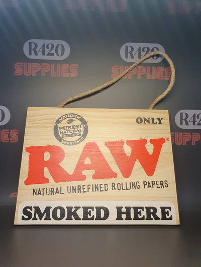 RAW Smoked Here Wooden Sign - 30x23cm