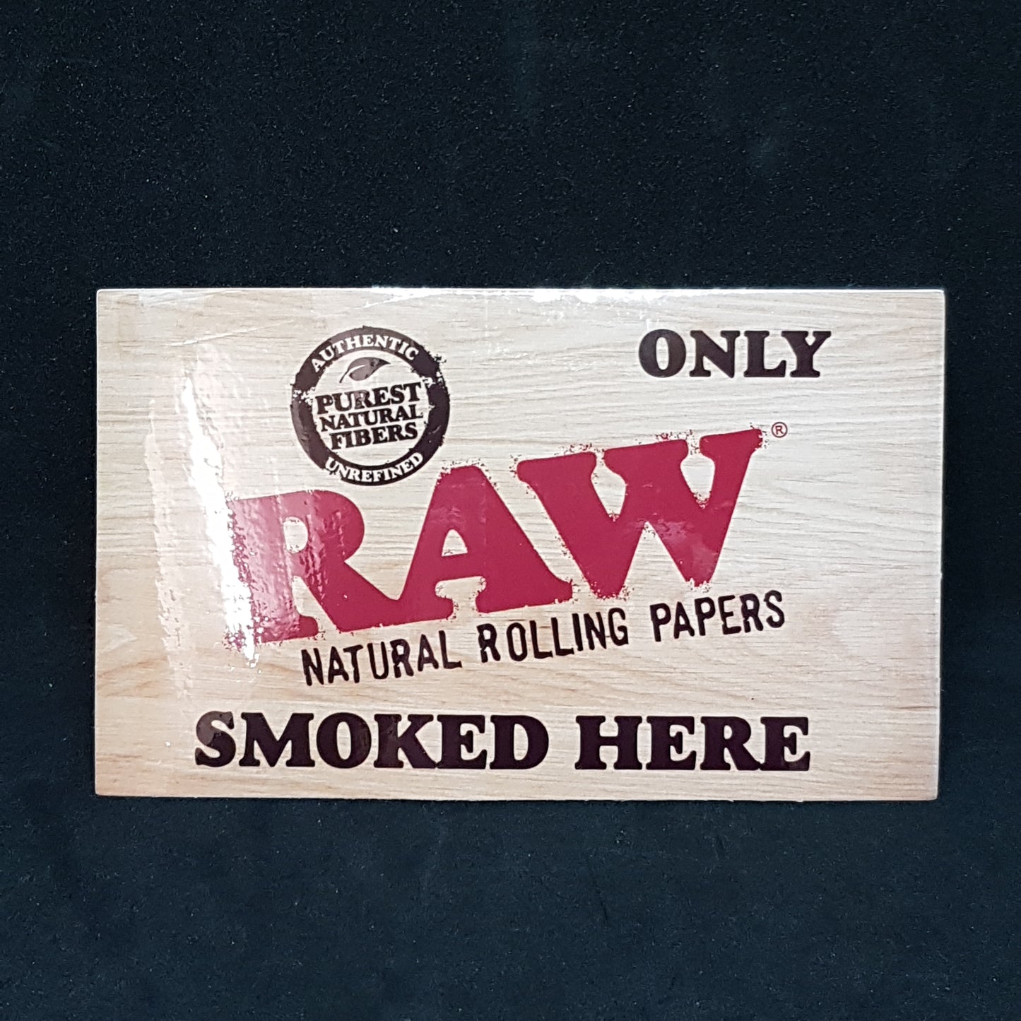 RAW Sticker Style 9 - Only RAW Smoked Here