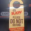 RAW - Do Not Disturb - Door Handle Hanger Sign